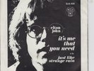 ELTON JOHN - ITS ME THAT YOU NEED - RARE 7 INCH DJS 205 GREAT CONDITION