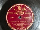 HOT JAZZ LOUIS ARMSTRONG HOT 5  Okeh 8318 (orig press) Come Back Sweet Papa V