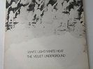 Velvet Underground - White Light White Heat - Vinyl LP UK 1984 Press EX/EX+