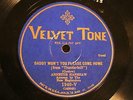 JAZZ ANNETTE HANSHAW Daddy Won't You Please Come Home VELVET TONE 1940  V++