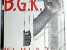 B.G.K. White male dumbinance 7