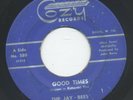 GARAGE ROCK 45 JAY-BEES GOOD TIMES / TOSSIN' & TURNIN' 1968 COZY RECORDS NO. 580