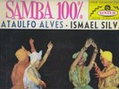 ATAULFO ALVES ISMAEL SILVA rare BRAZIL LP SAMBA 100 % SINTER