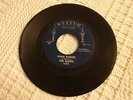 TUPELO/MEMPHIS GARAGE  THE GANTS ROAD RUNNER/MY BABY DON'T CARE STATUE 605