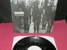 SUEDE We Are The Pigs -- 12