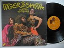 TIGER B. SMITH We're The Tiger Bunch LP 1972 US EX shrink