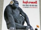 HUGH CORNWELL -New Songs For King Kong - 2LP Vinyl - New & Sealed