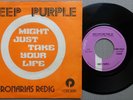 DEEP PURPLE 'Might Just Take Your Life' 1974 Belgian 7