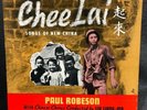 Paul Robson Chee Lai Songs of New China Chinese Chorus by Liu Luang-Mo 78rpm