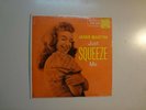 JANIS MARTIN: Just Squeeze Me + 3-U.S. 7