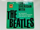 TONY SHERIDAN WITH THE BEATLES - EP - MY BONNIE/ CRY FOR A SHADOW/ SAINTS / WHY