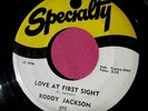 RODDY JACKSON - Love at First Sight - super clean 45 rpm - Specialty 623