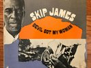 Skip James - Devil Got My Woman LP Vanguard VSD-79273  1968 Pressing