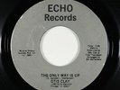 70s Soul 45 - Otis Clay - The Only Way Is Up - Echo - VG+ mp3
