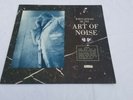 Art Of Noise - Who's Afraid Of The Art Of Noise - 12