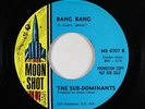 Latin Northern Soul 45 - Sub-Dominants - Bang Bang - Moon Shot - mp3