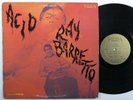 RAY BARRETTO Acid FANIA LP mono