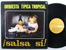 ORQUESTA TIPICA TROPICAL Salsa Si  MATE LP