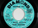 Northern Soul 45 - Ruby Winters - I Want Action/Better - Diamond - mp3