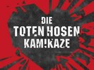 DIE TOTEN HOSEN Kamikaze 7
