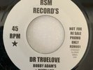 Bobby Adam”s & Betty Lou “Dr Truelove / The Volumes “Ain”t Gonna Give You Up RSM