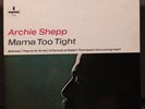 Archie Shepp ?– Mama Too Tight 1967 [VINYL] Impulse  ?– AS-9134