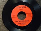 northern soul GALLAHADS Have Love, Will Travel SEA CREST 6005 M-