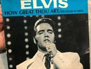 Elvis Presley How Great Thou Art His Hand In Mine Rare Gospel 45 Single. RCA