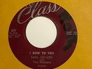 Doo Wop R&B 45 EARL NELSON & PELICANS I Bow To You Class HEAR Rare