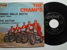 THE CHAMPS NIGHT TRAIN /THE RATTLER LONDON 7
