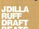 J DILLA (AKA) (JAY) (DEE) - RUFF DRAFT (INSTRUMENTAL) NEW VINYL