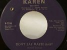 Northern Soul 45 The Capitols Don't Say Maybe Baby on Karen HEAR