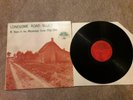 Various ?Lonesome Road Blues 15 Years Mississippi Delta 1926-1941 Vinyl LP Album