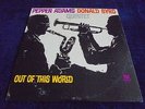 Pepper Adams, Donald Byrd Quintet - Out Of This World 1961 USA LP WARWICK 1st