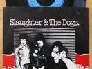 SLAUGHTER & THE DOGS 7” punk classic 'Boot Boys' 1977 RUTS stranglers UK SUBS