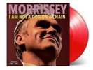 MORRISSEY I am not a dog on chain - LP / Clear Red Vinyl (Limited Edition)