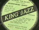 Mezzrow-Bechet Quintet—Bowin' The Blues / Old School [78] King Jazz KJ2 (EX-)