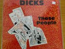 DICKS These People LP 1985 Original w/ INSERT Dead Kennedys Bigs Boys punk KBD