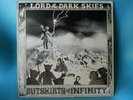 # OUTSKIRTS OF INFINITY Lord of the dark skies 1987 (EX/M-) NEO PSICH LP-M00846