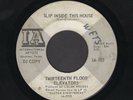 THIRTEENTH FLOOR ELEVATORS Slip Inside This House 45 7