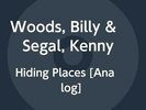 WOODS,BILLY & SEGAL,KENNY-HIDING PLACES (2PK) VINYL LP NEUF