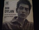 BOB DYLAN. THE TIMES THEY ARE A-CHANGIN' 45Rpm Italy CBS '60 Years