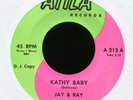 JAY & RAY Kathy Baby on Atila Promo Teen R&B Popcorn 45 Hear