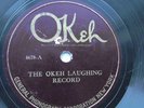 Laughing Record 78rpm Single 10-inch Okeh Records #4678 The Okeh Laughing Record