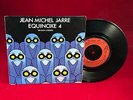 JEAN-MICHEL JARRE Equinoxe 4 Version Inédite 1979 UK 7