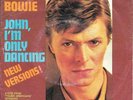 DAVID BOWIE 45 JOHN IM ONLY DANCING+PS HOLLAND RARE 1979