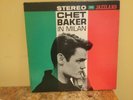 Chet Baker In Milan Vinyl LP