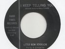 NORTHERN SOUL / FUNK -- LITTLE RON JOHNSON --- I KEEP TELLING YOU
