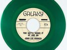 R&B Soul Mod 45 - John Lee Hooker - You Gotta Shake It Up - Galaxy - green wax