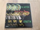METERS - STRUTTIN RARE ORIGINAL
